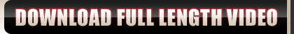DOWNLOAD FULL LENGHT VIDEO